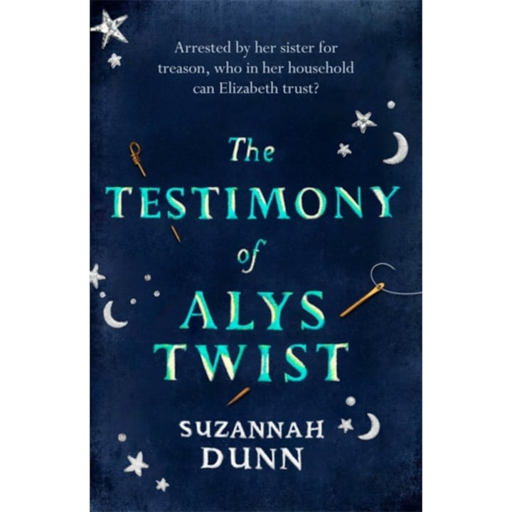 Testimony of Alys Twist de Suzannah Dunn
