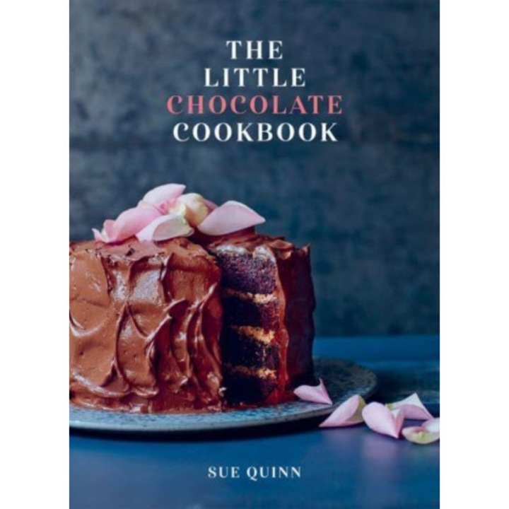 The Little Chocolate Cookbook de Sue Quinn