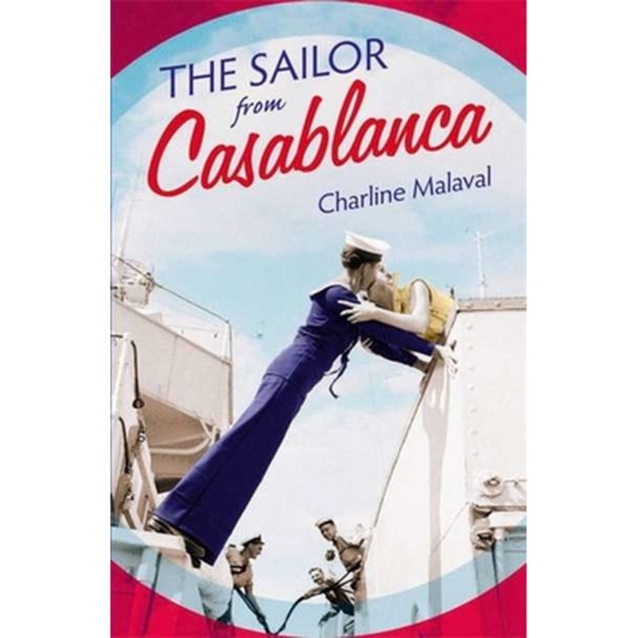 The Sailor from Casablanca de Charline Malaval