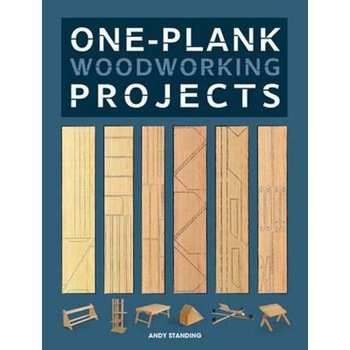 One-plank Woodworking Projects One-plank Woodworking Projects