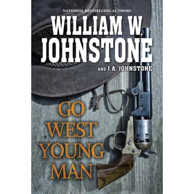 Go West, Young Man de William Johnstone eMAG.ro