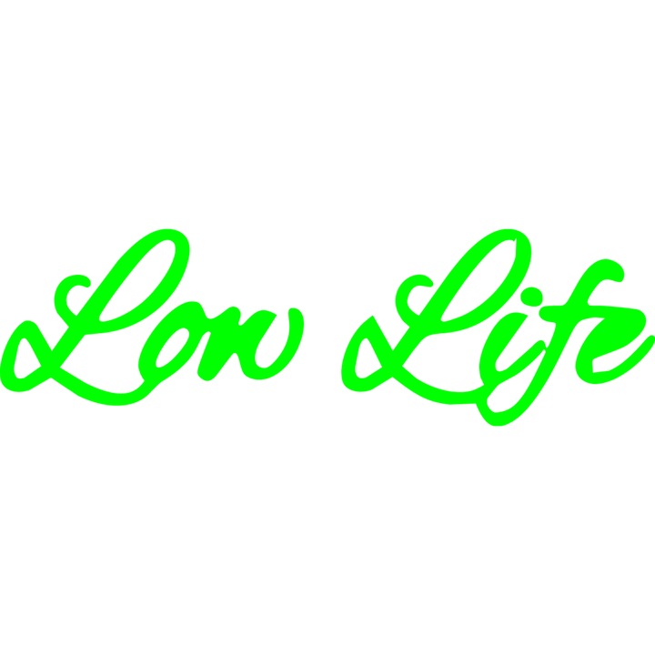 Sticker auto ''Low life'', 18x6 cm, Verde