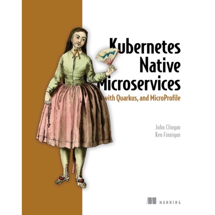 Kubernetes Native Microservices with Quarkus, and MicroProfile de John Clingan