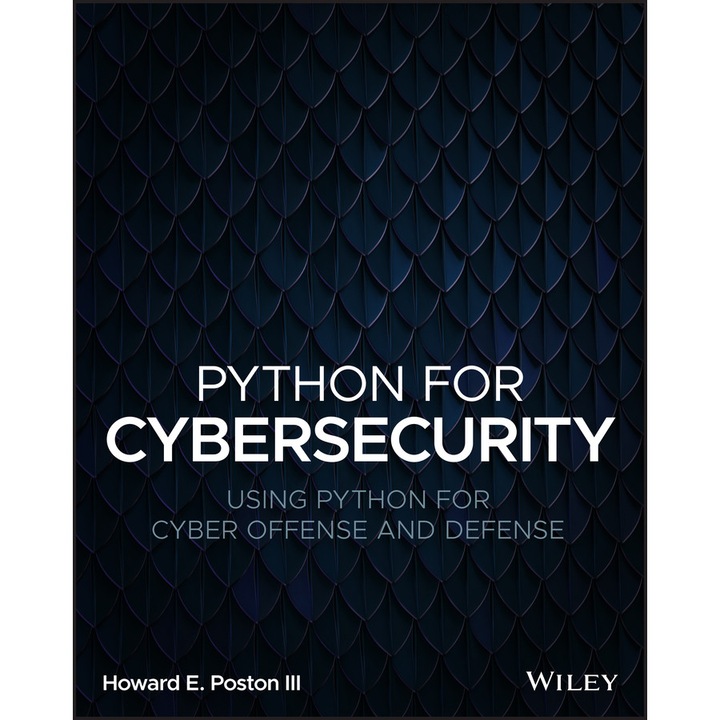 Python for Cybersecurity de Howard E. Poston, III