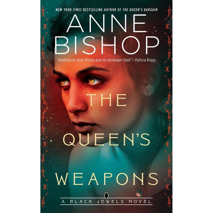 The Queen's Weapons de Anne Bishop