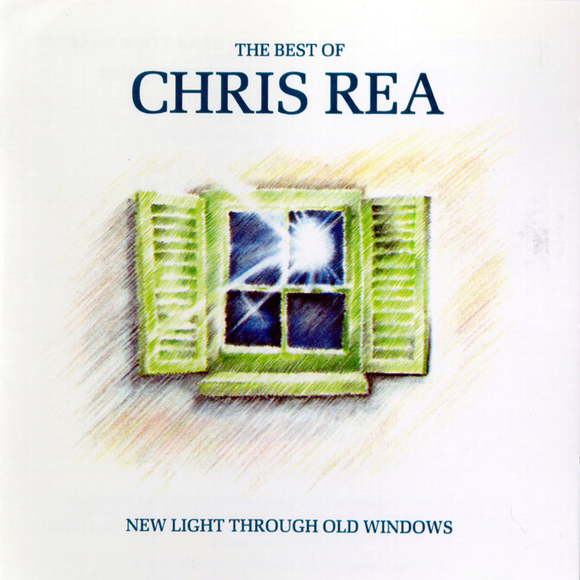 Chris Rea - Best Of - New Light Through Old Windows