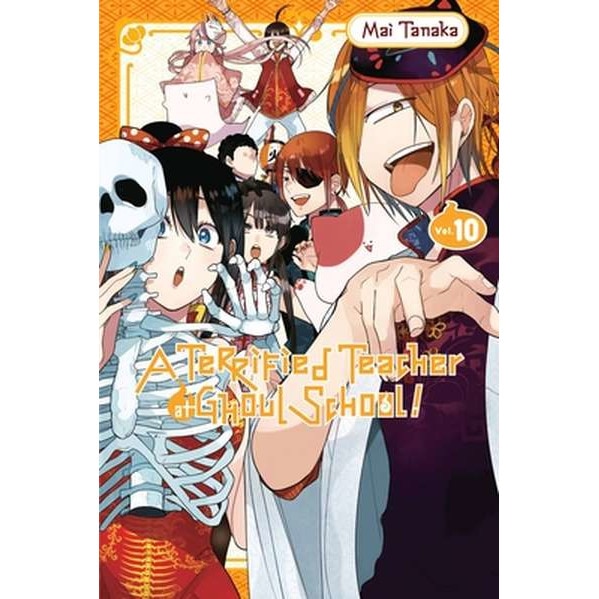Terrified Teacher At Ghoul School A Terrified Teacher at Ghoul School!, Vol. 10 de Mai Tanaka - eMAG.ro
