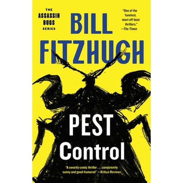 Pest Control de Bill Fitzhugh eMAG.ro