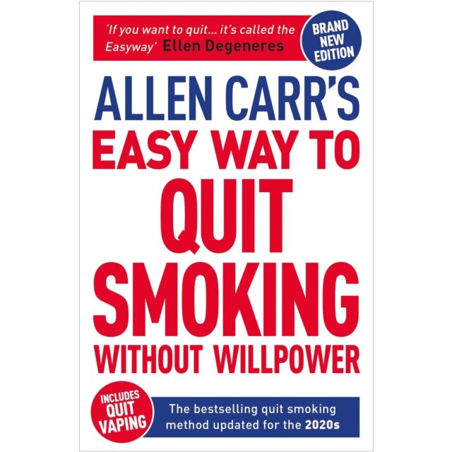Allen Carr's Easy Way to Quit Smoking Without Willpower Includes Quit Vaping de Allen Carr