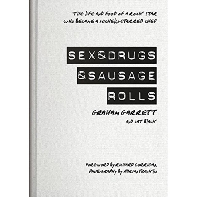 Sex And Drugs And Sausage Rolls De Garrett Graham Emagro 