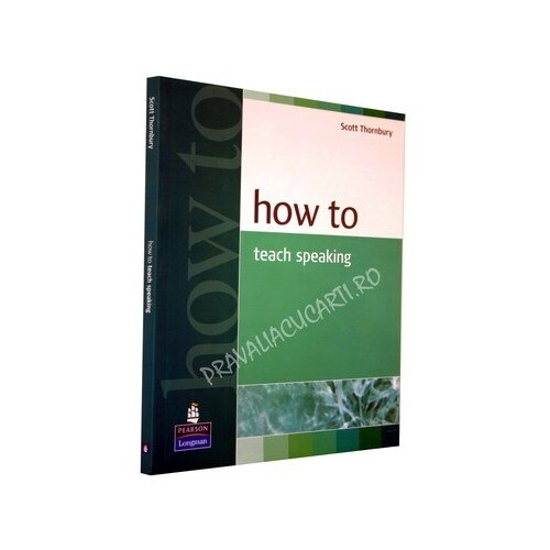 How to Teach Speaking