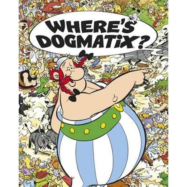 Where's Dogmatix?