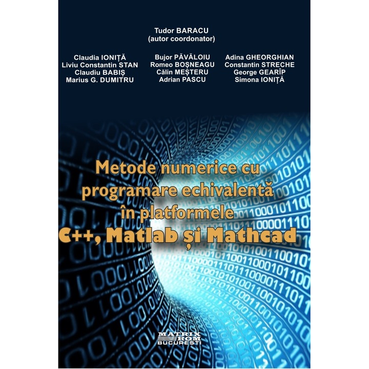 Metode numerice cu programare echivalenta in platformele C++, Matlab si Mathcad