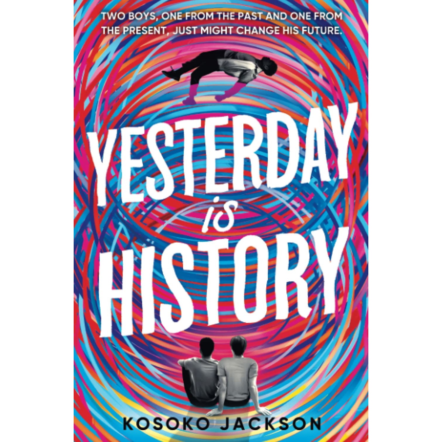 yesterday is history kosoko jackson