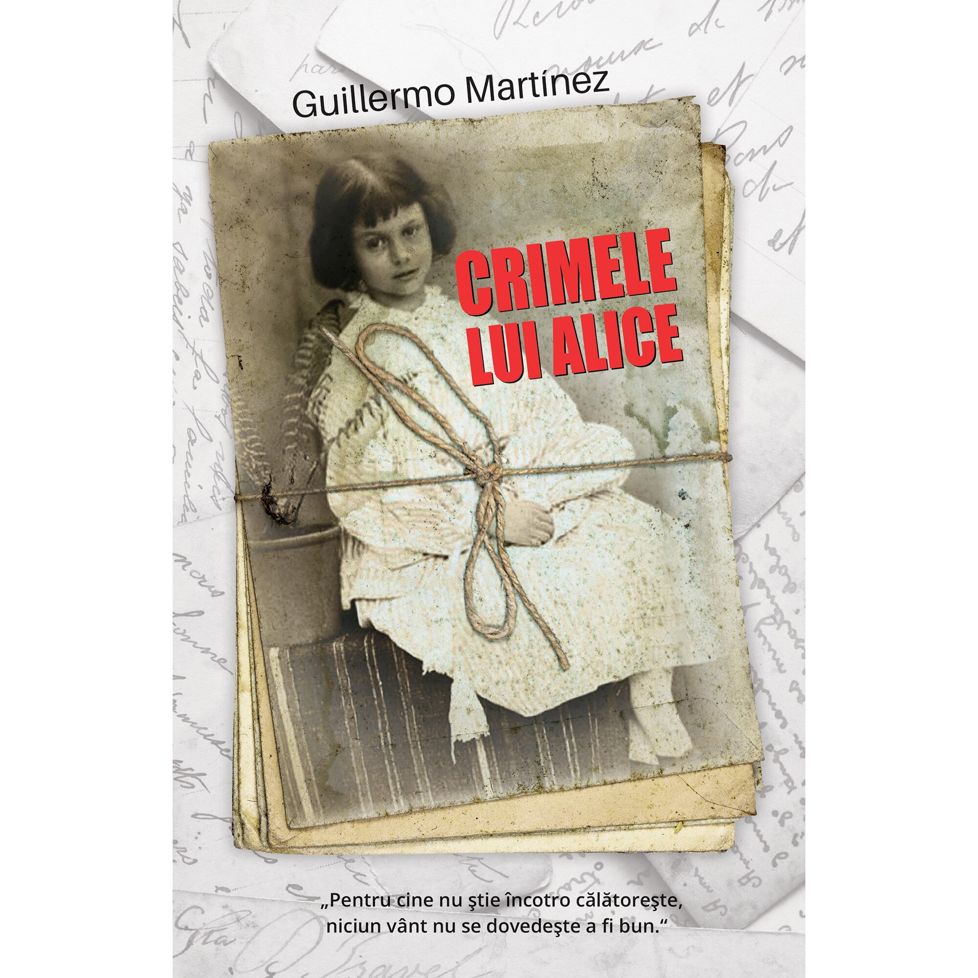 Crimele lui Alice , Guillermo Martinez