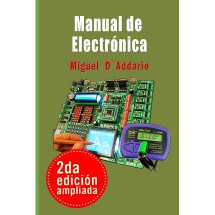 Manual de electronica - Miguel D'Addario