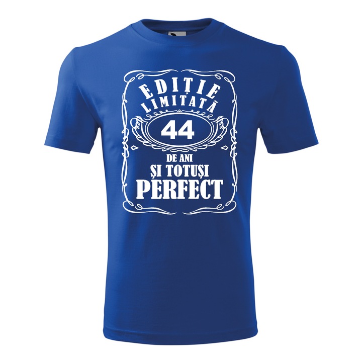 Tricou Barbat, Personalizat "Editie limitata 44 ani si totusi perfect", Albastru, Marime XXXL