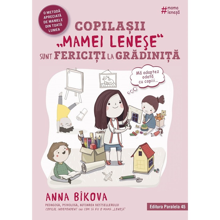 Copilasii "mamei Lenese" Sunt Fericiti La Gradinita - Anna Bikova