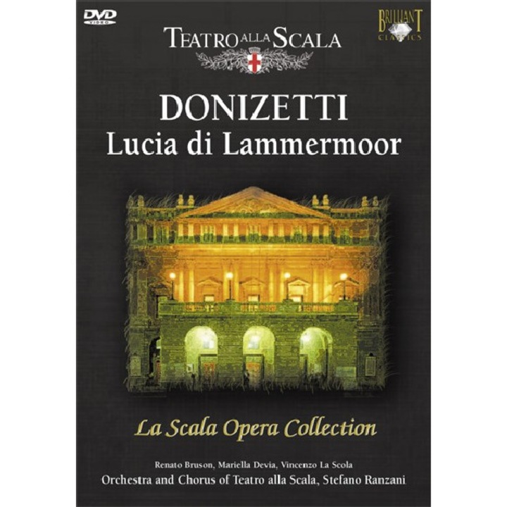 Donizetti - Lucia di Lammermoor. La Scala Opera Collection DVD