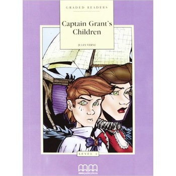 Captain Grant’S Children Pack (Reader , Activity Book And Audio CD), Reader Level 4 - Jules Verne Captain Grant’S Children Pack (Reader , Activity Book And Audio CD), Reader Level 4 - Jules Verne
