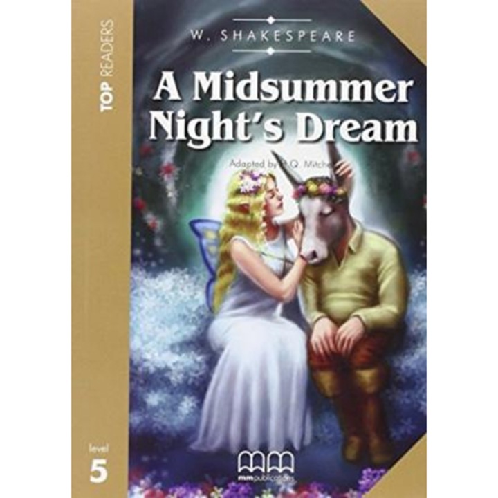 A Midsummer Night'S Dream Student's Pack (Student Book, Glossary And CD), Reader Level 5 - W. Shakespeare