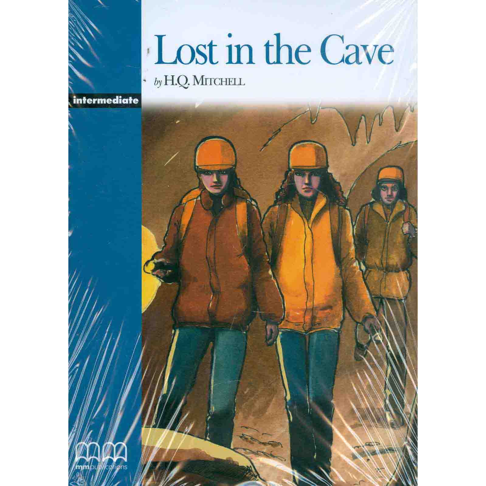 Lost In The Cave Pack (Reader , Activity Book And Audio CD), Intermediate - H.Q. Mitchell