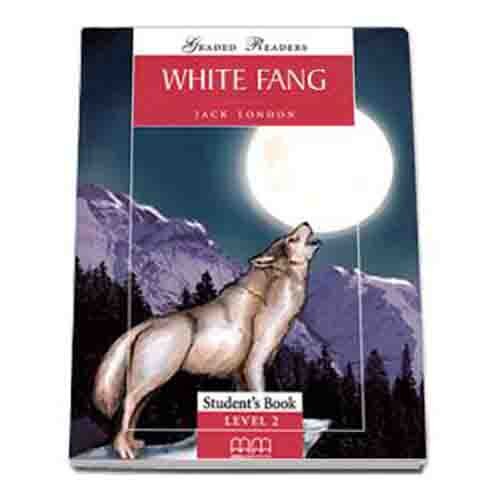 White Fang Pack (Reader , Activity Book And Audio CD), Reader Level 2 - Jack London