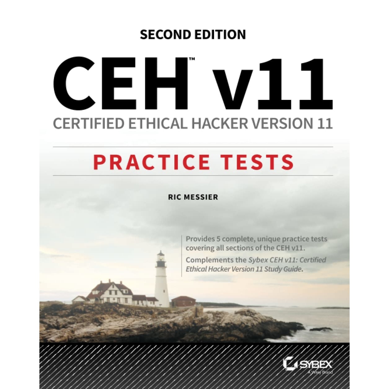 CEH V11: Certified Ethical Hacker Version 11 Practice Tests, Ric ...