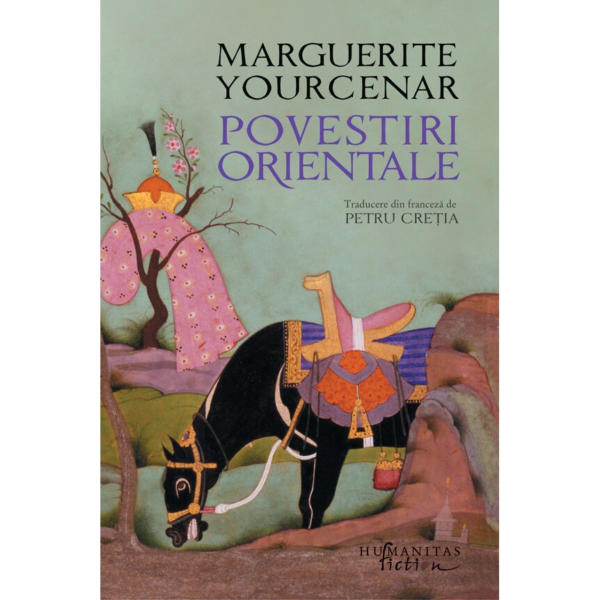 Povestiri Orientale - Marguerite Yourcenar