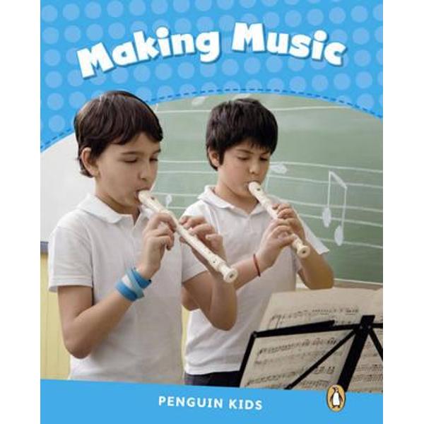 Penguin Kids 1 Making Music Reader CLIL