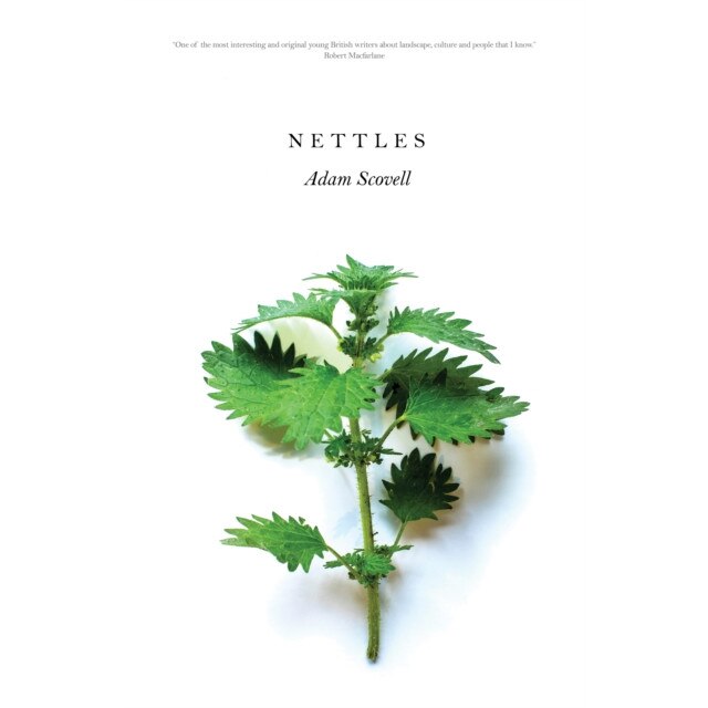 Nettles De Adam Scovell - EMAG.ro