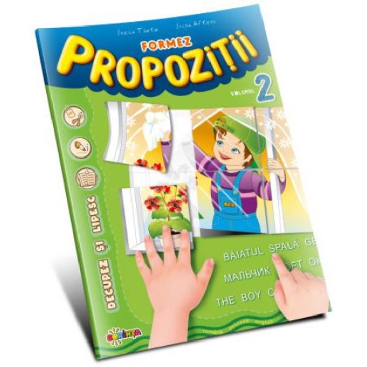 Formez propozitii. Volumul 2, Inesa Tautu