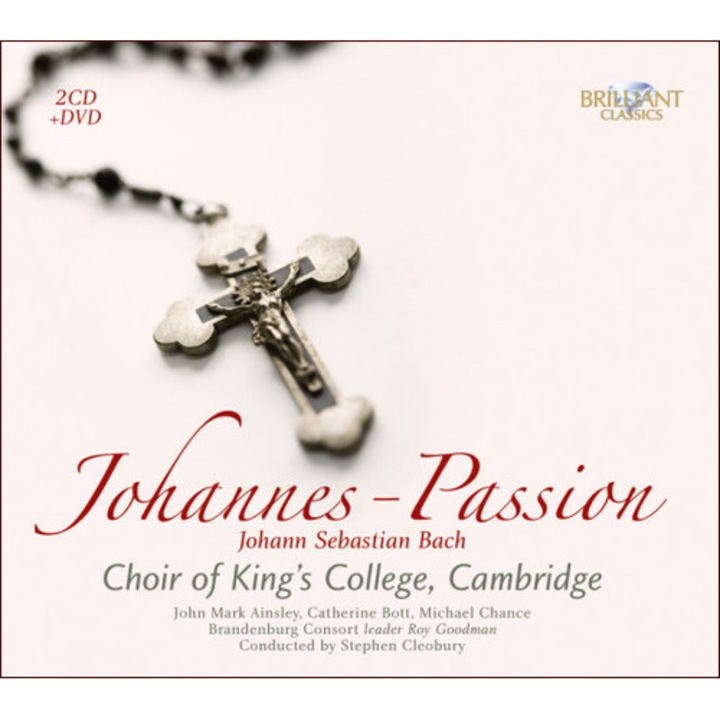 Bach - Johannes Passion BWV 245 / Choir of King’s College Cambridge 2CD+DVD