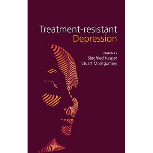 Treatment-Resistant Depression