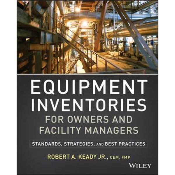 Equipment Inventories for Owners and Facility Managers