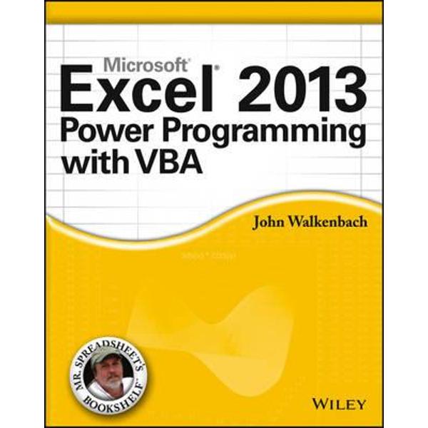 Excel 2013 Power Programming with VBA