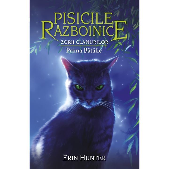 Warrior Cats 27. évf. – A klánok hajnala. Első csata, Erin Hunter (Román nyelvű kiadás)