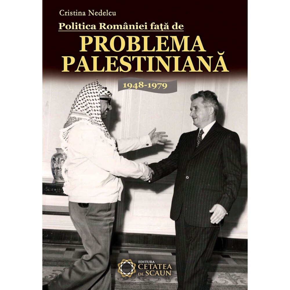 Politica Romaniei fata de Problema Palestiniana. 1948-1979
