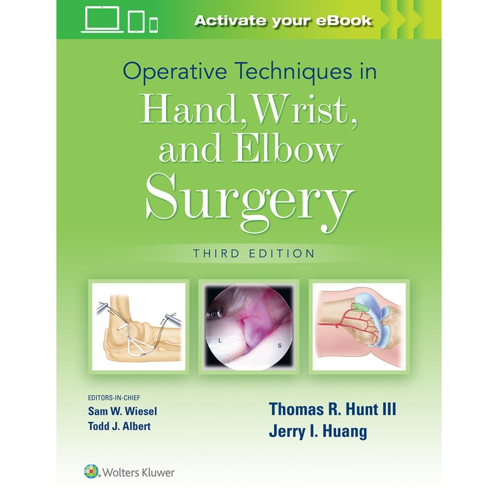 Operative Techniques in Hand, Wrist, and Elbow Surgery de Thomas R Hunt, III MD, DSc