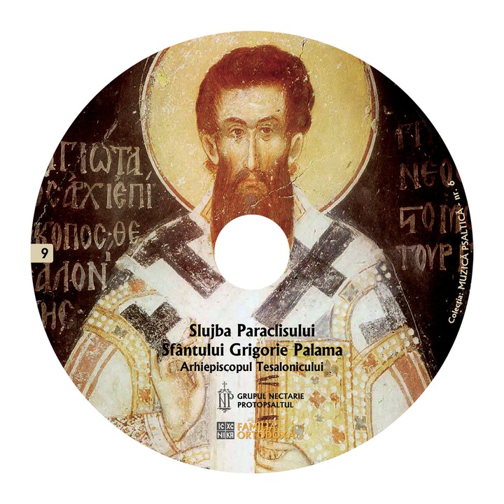 Slujba Paraclisului Sfantului Grigorie Palama - CD 09