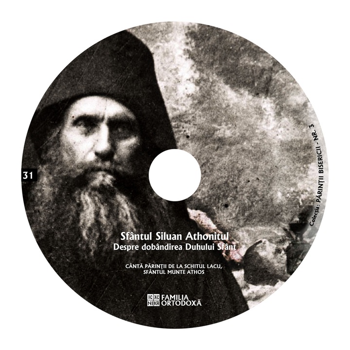 Despre dobandirea Duhului Sfant - CD 31