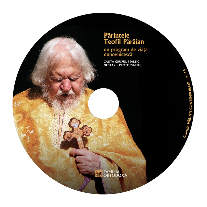 Un program de viata duhovniceasca - CD 32