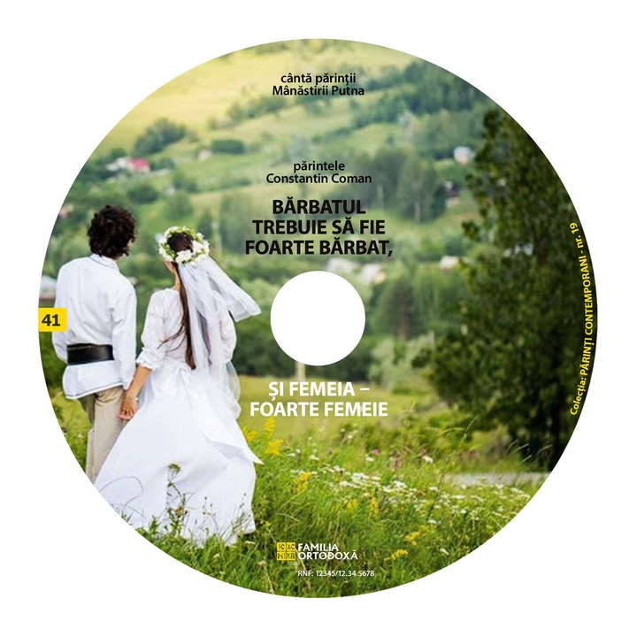 Barbatul trebuie sa fie foarte barbat si femeia foarte femeie - CD 41