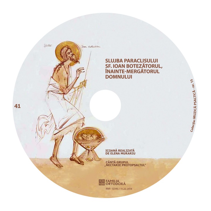 Slujba Paraclisului Sf. Ioan Botezatorul - CD 41