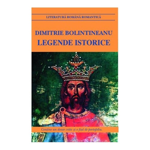 Legende istorice - Dimitrie Bolintineanu