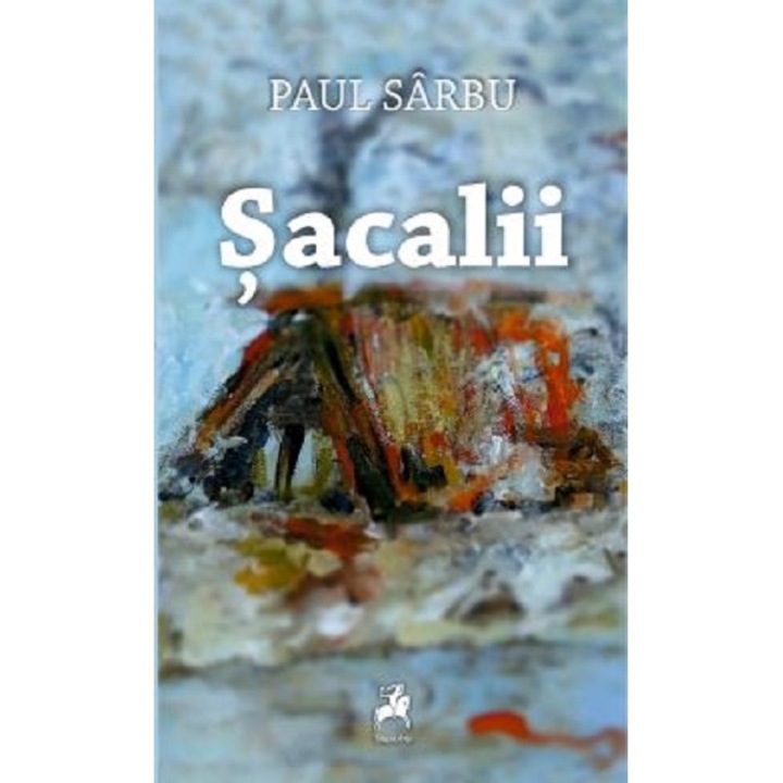 Sacalii - Paul Sarbu