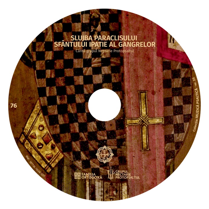 Slujba Paraclisului Sf. Ipatie - CD 76