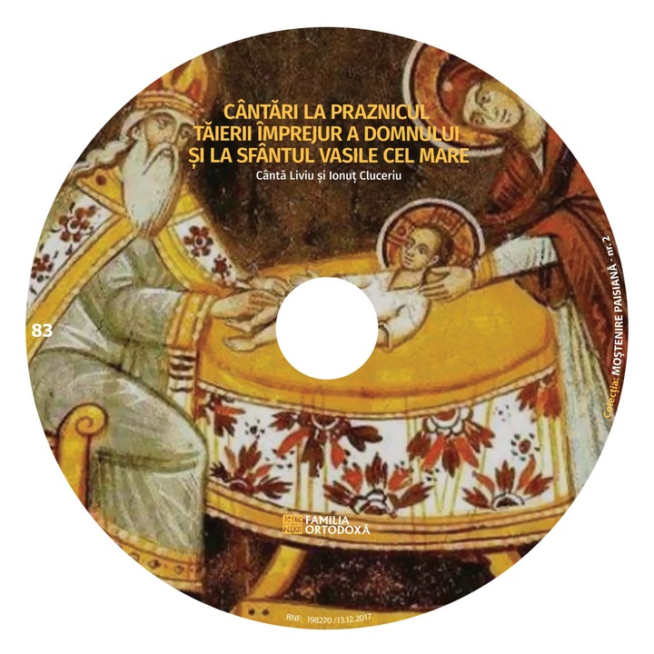 Cantari la „Taierea Imprejur a Domnului” si la Sf. Vasile cel Mare - CD 83