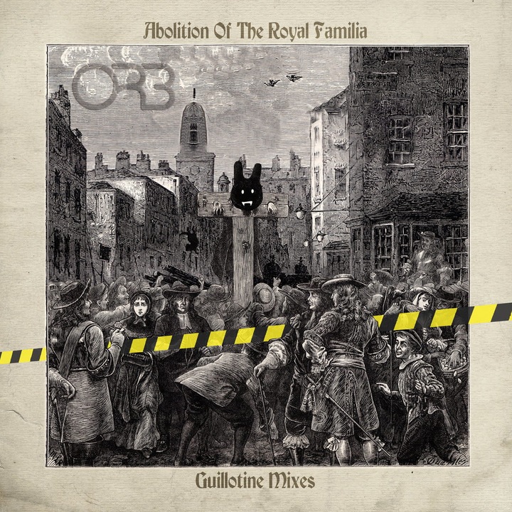 Vinyl The Orb – Abolition Of The Royal Familia: Guillotine Mixes, Cooking Vinyl, 2xLP, Electronic
