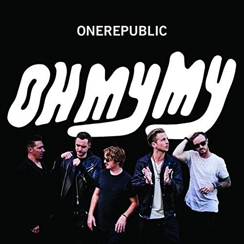 OneRepublic - Oh My My - RV - CD